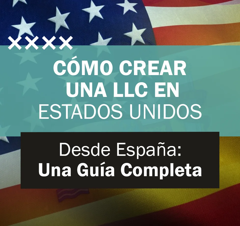 LLC en USA desde España